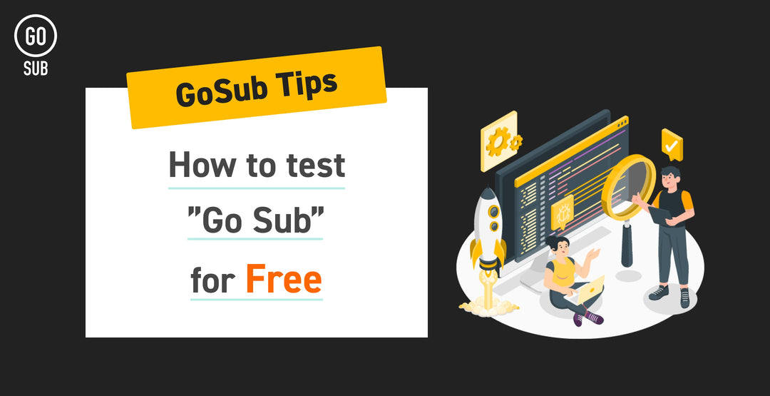 GoSubを無料でテストする方法についての記事バナー画像