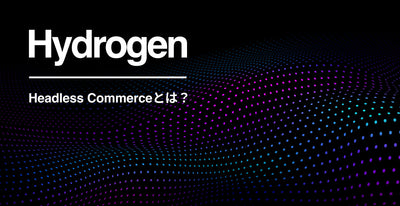 Hydrogen -What is Headless Commerce that realizes the front -end development efficiency of the EC site?