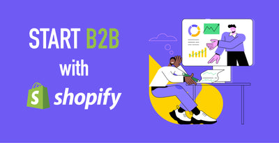 [2023 latest] Explain how to start the B2B function in SHOPIFY! [SHOPIFY PLUS]