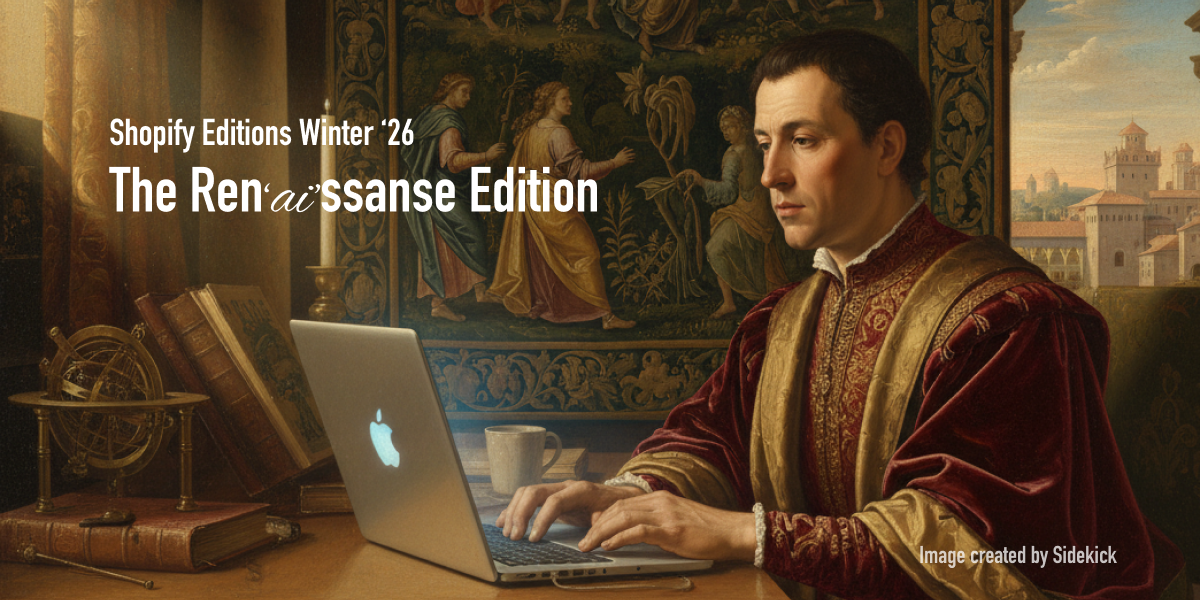 Shopify Editions 26年冬